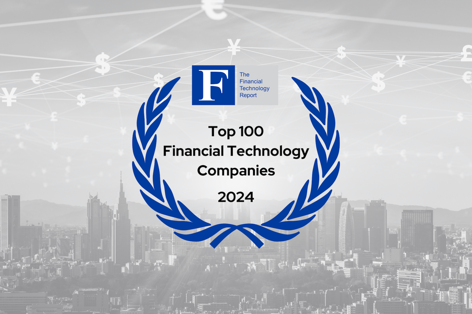 The Top 100 Financial Technology Companies of 2024 | The Financial 